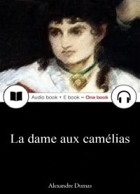 춘희 (La dame aux cam?lias) 프랑스어, 오디오북 + 이북이 하나로 079 ◆ 부록 첨부